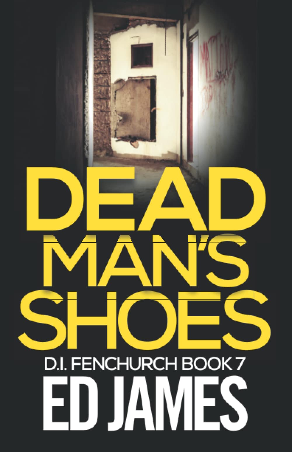Dead Man's Shoes (DI Fenchurch East London Crime Thrillers)