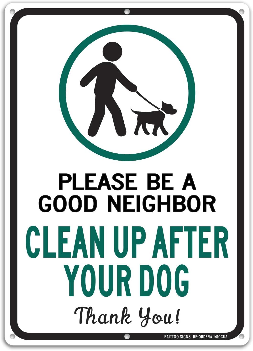 Clean Up After Your Dog Sign, Please Be a Good Neighbor, Clean Up After Your Pets, Be a Good Neighbor Sign, 14x10 Rust Free .40 Aluminum UV Printed, Easy to Mount Weather Resistant, Non-fading