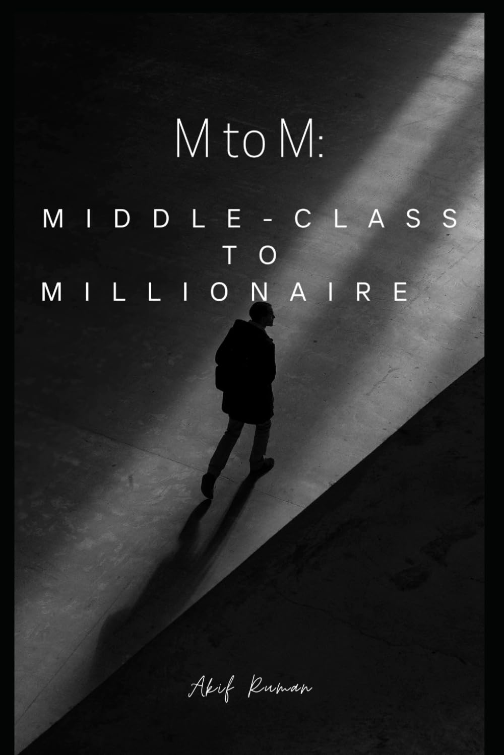 M to M: Middle-class to Millionaire