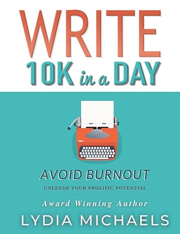 Write 10K in a Day: Black & White Paperback Edition-Wow! eBook