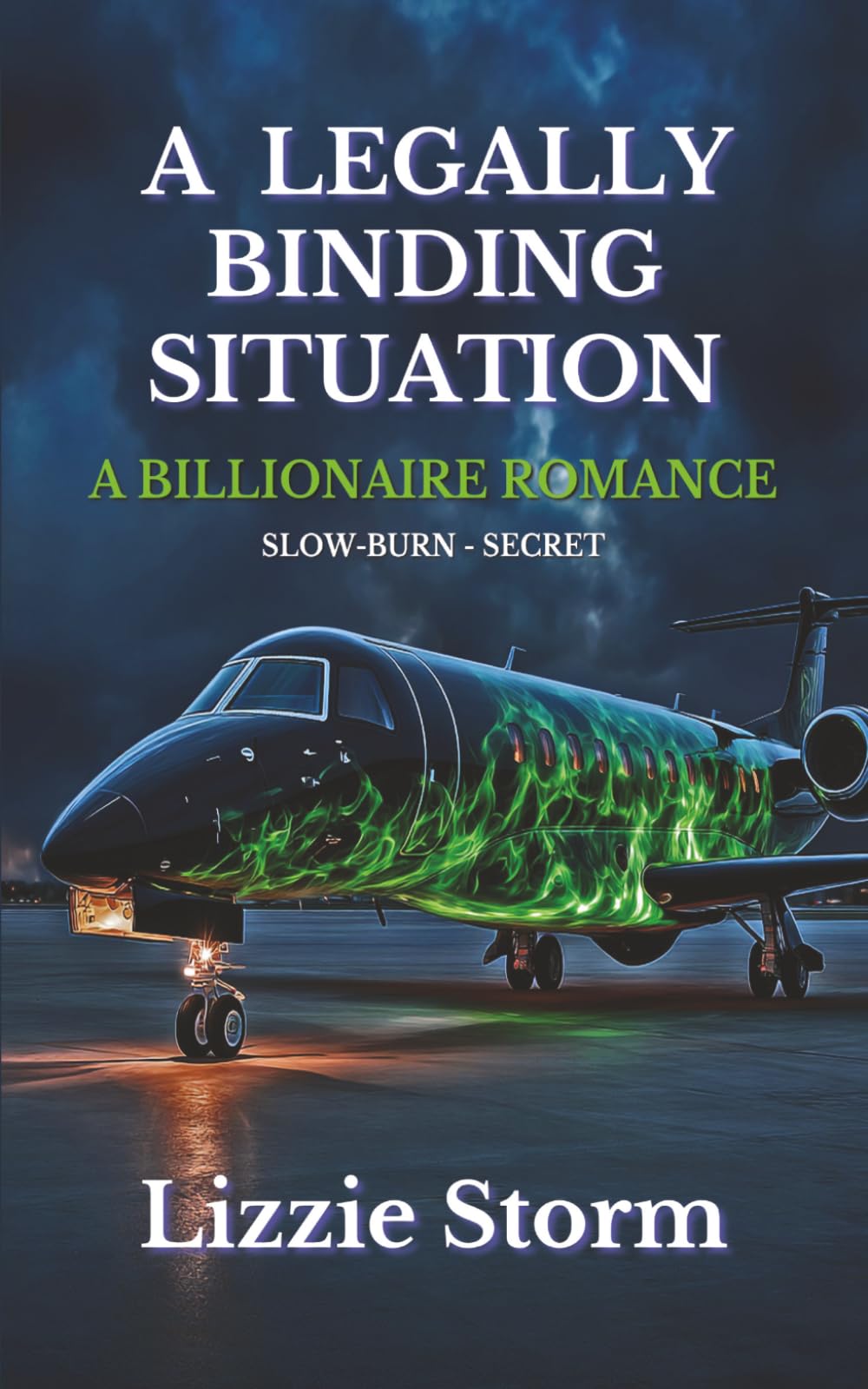 A Legally Binding Situation: A Slow Burn Secret Billionaire Romance
