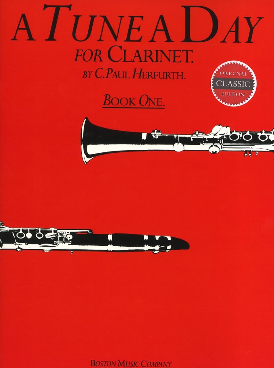 A Tune a Day for Clarinet Book 1 | Beginner Clarinet Tutor and Music Book for Students and Teachers | Step-by-Step Clarinet Lessons with Progressive Exercises and Practice Pieces Paperback – 1 Jan. 2011
