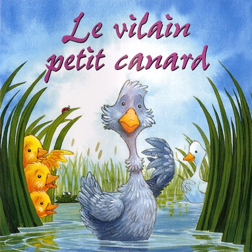 VILAIN PETIT CANARD -LE [Paperback] Howarth, Daniel and Perriau, Martine