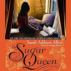 The Sugar Queen Audiolibro Por Sarah Addison Allen arte de portada