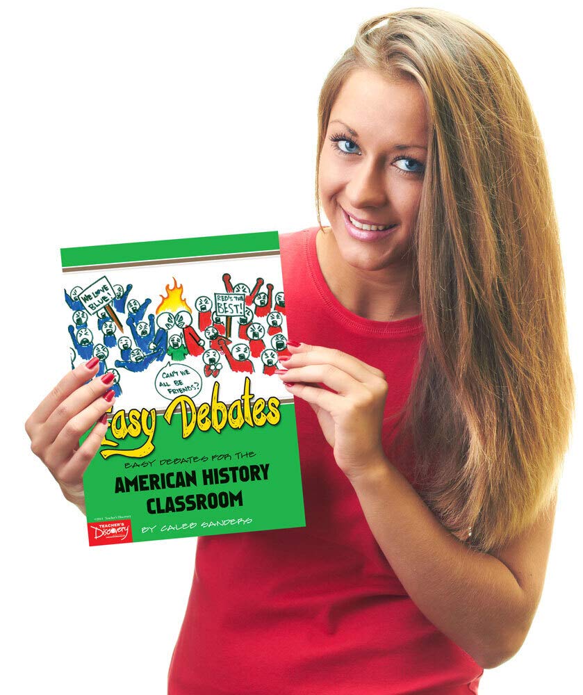 Teacher's Discovery Easy Debates for The American History Classroom Book