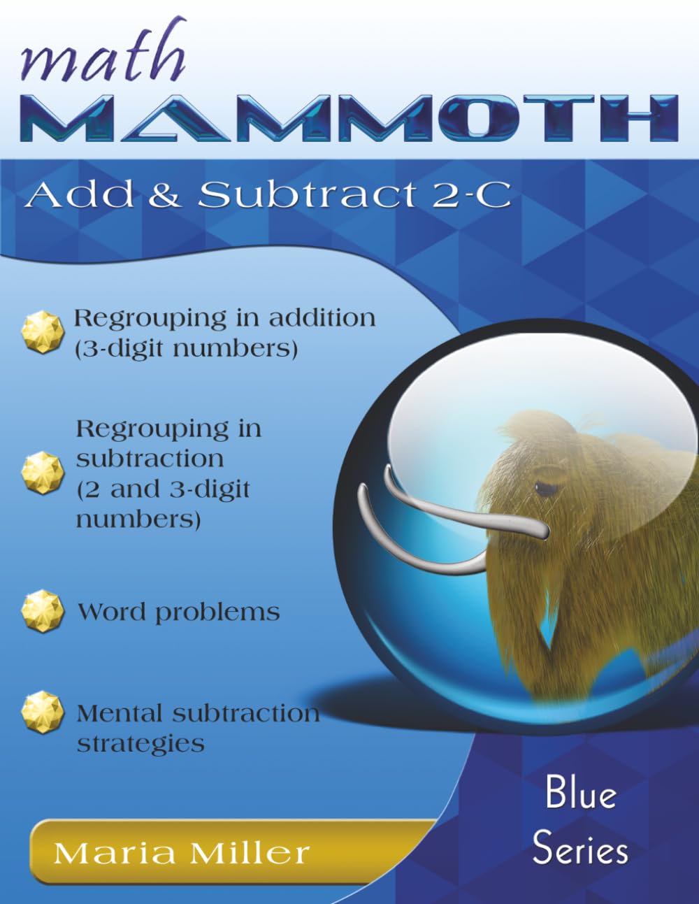 Math Mammoth Add & Subtract 2-C