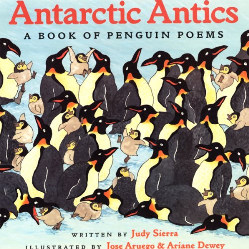 Antarctic Antics: A Book of Penguin Poems by Judy Sierra, Jose Aruego, Ariane Dewey episode artwork
