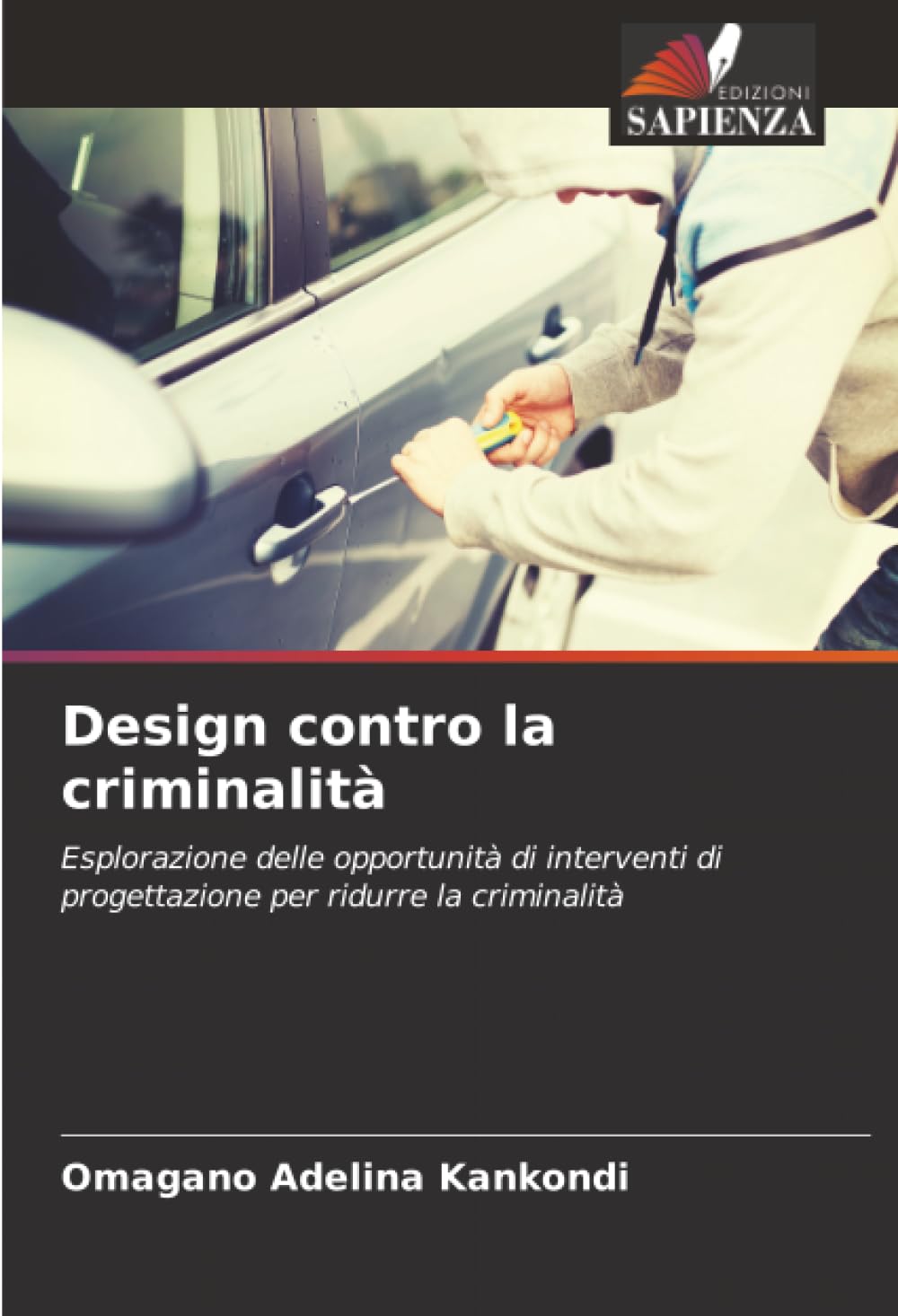 Design contro la criminalità: Esplorazione delle opportunità di interventi di progettazione per ridurre la criminalità