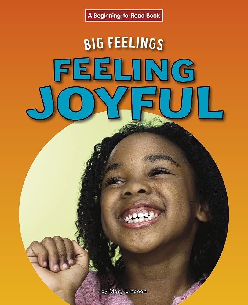 Buy Feeling Joyful (Beginning-to-read: Big Feelings) — BookShops.in