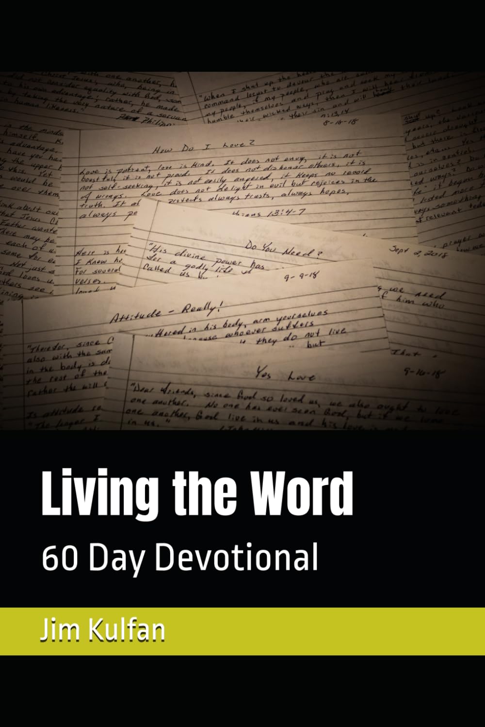 Living the Word: 60 Day Devotional