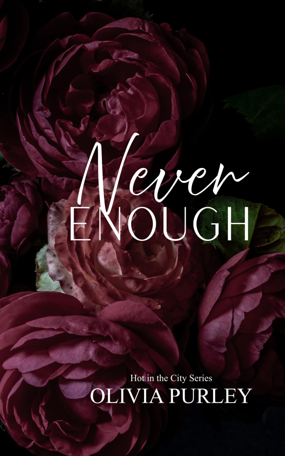 Never Enough (Olivia Purley Special edition paperbacks)