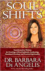 Soul Shifts: Transformative Wisdom for Creating a Life of Authentic Awakening, Emotional Freedom & Practical Spirituality book cover