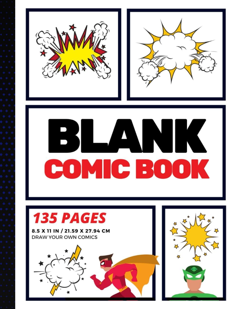 Blank Comic Book: Create Your Own Comic Strip, Blank Comic Panels, 135 Pages, Red (Large, 8.5 x 11 in.)