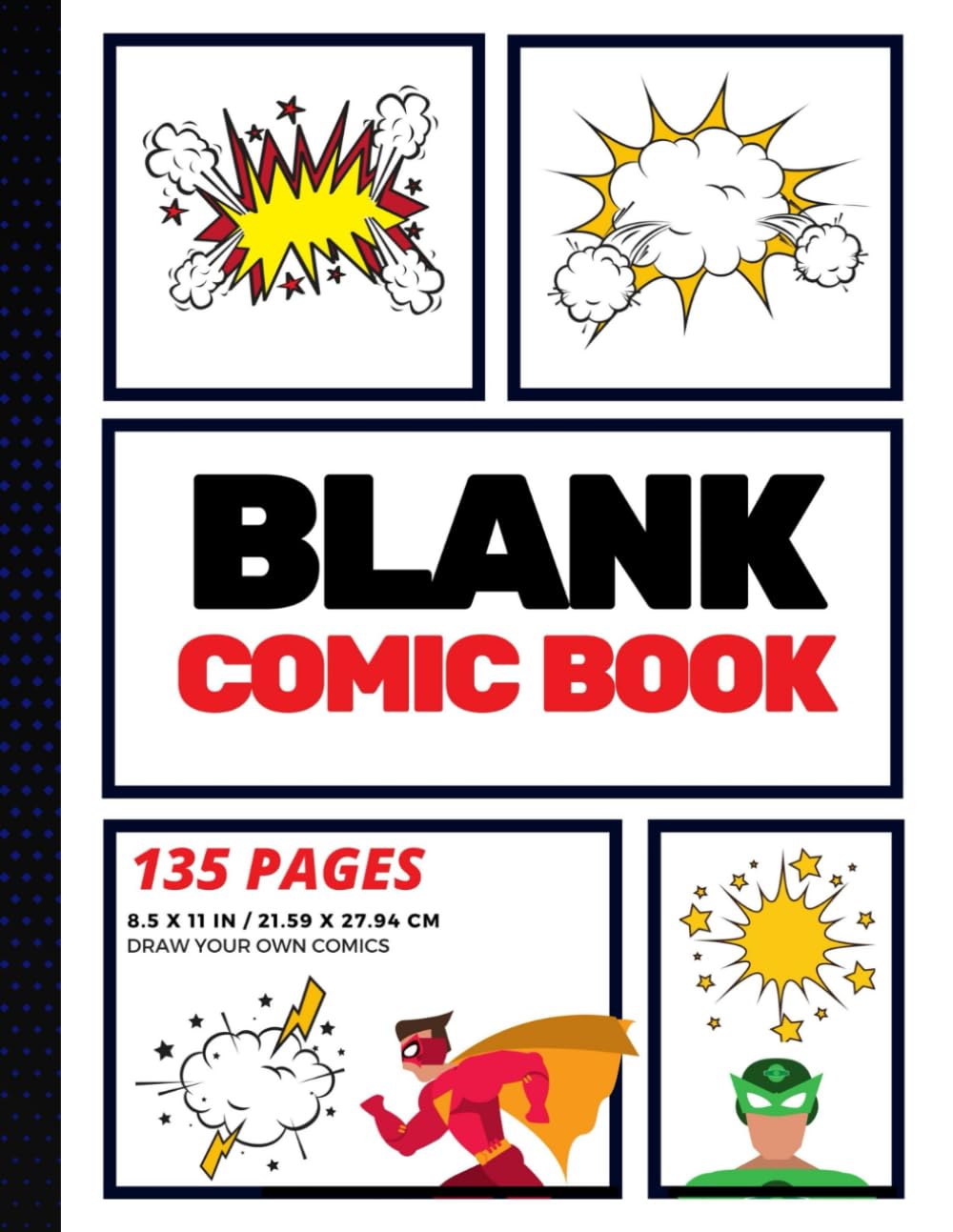 Blank Comic Book: Create Your Own Comic Strip, Blank Comic Panels, 135 Pages, Red (Large, 8.5 x 11 in.)