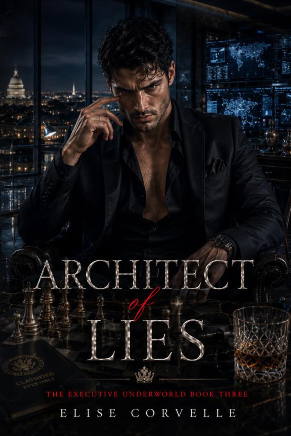 Architect of Lies: A Dark Spy Marriage Romance (The Executive Underworld Book Three)