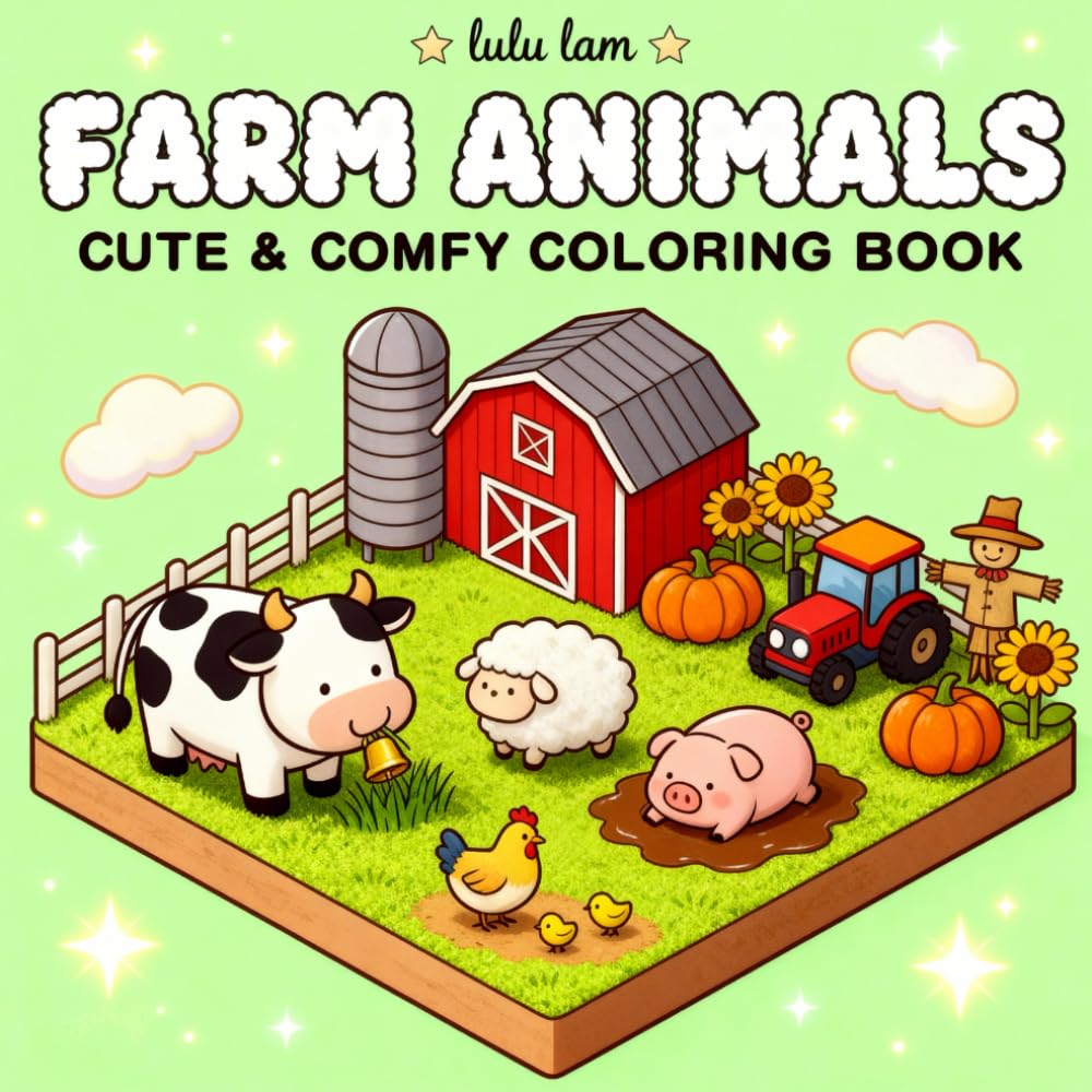 Farm Animals Coloring Book.: A Big Barnyard Adventure! Over 40 Super Cute and Easy-to-Color Pages for Toddlers and Kids Ages 4-8 to Spark Creativity.