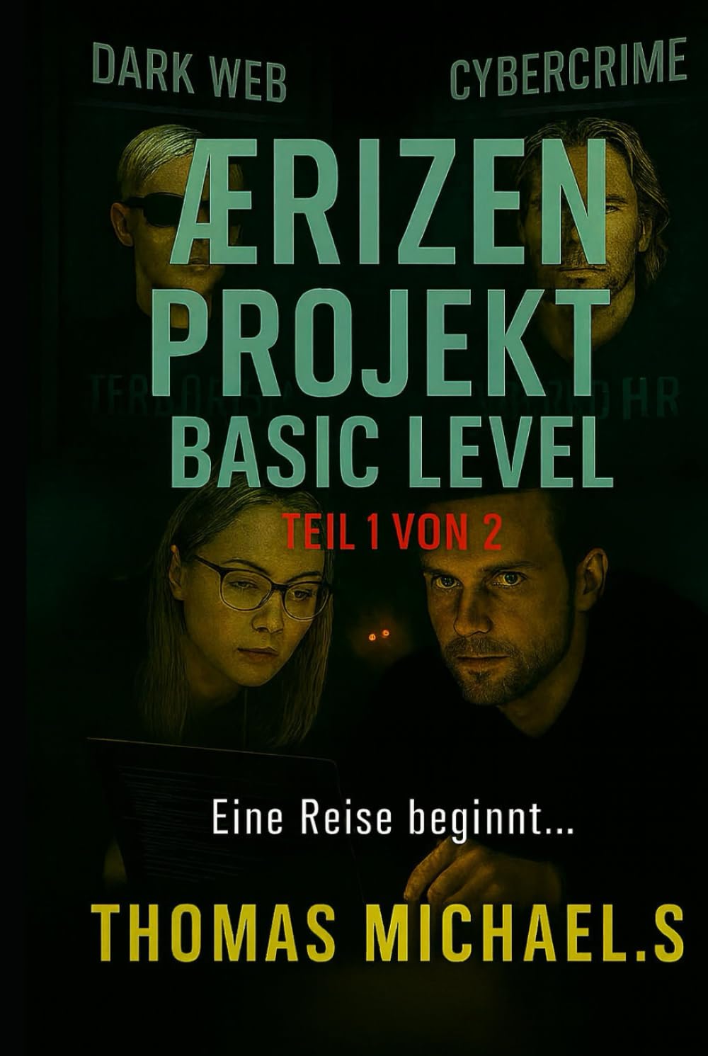 Ǣrizen Project: Basic Level: Eine Reise beginnt... Teil 1 von 2