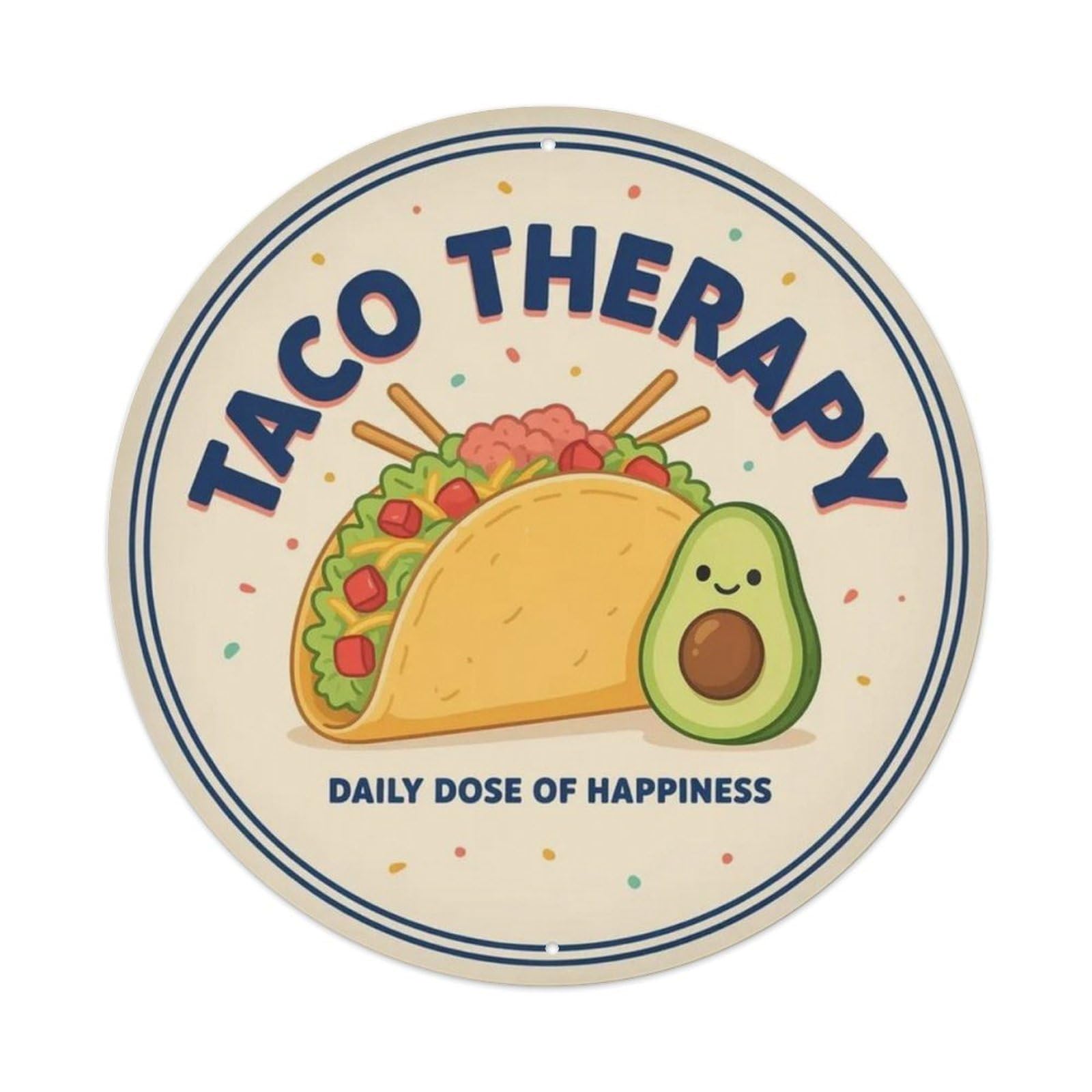 Taco Therapy Metal Tin Sign Plaque