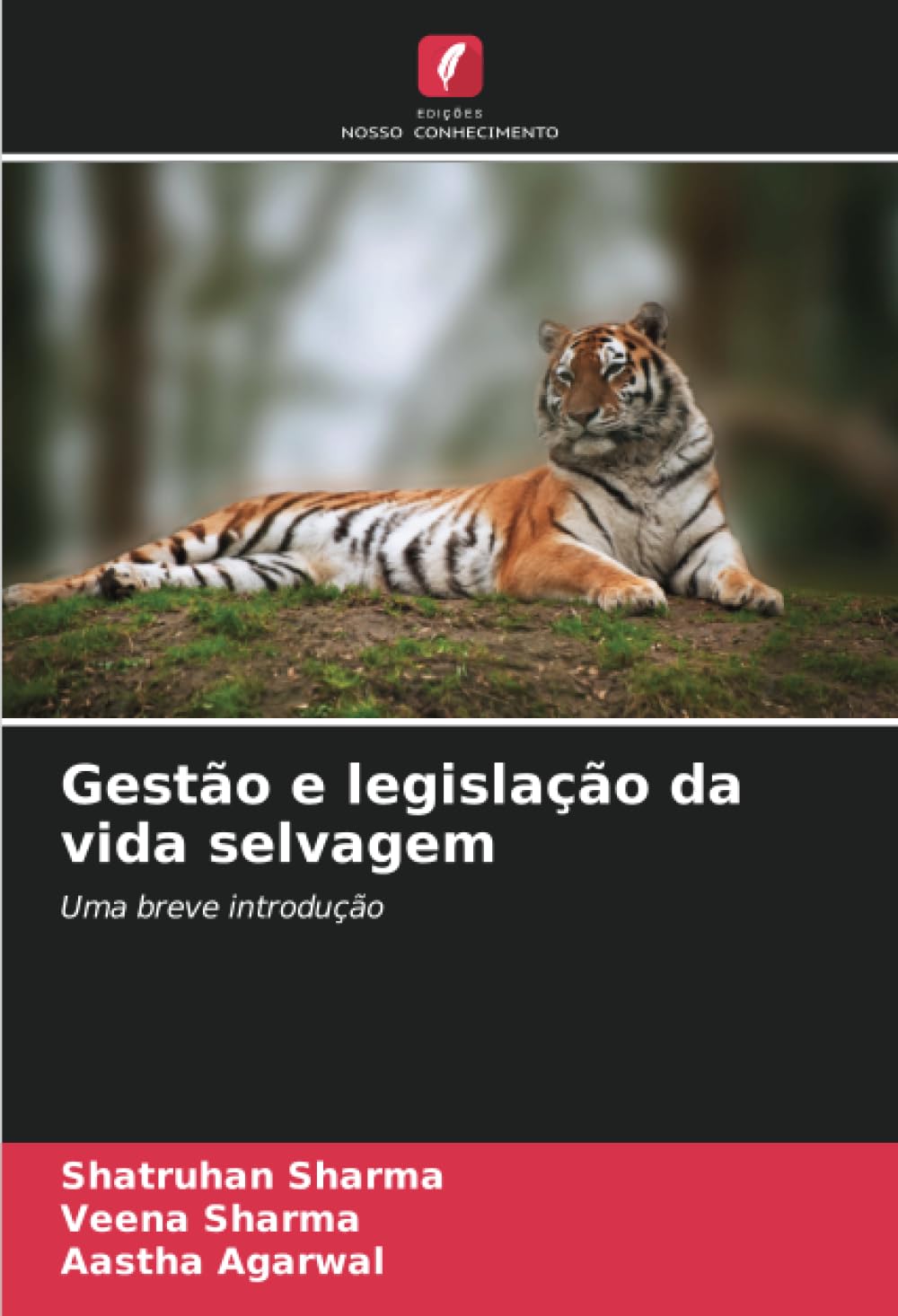 Gestão e legislação da vida selvagem: Uma breve introdução