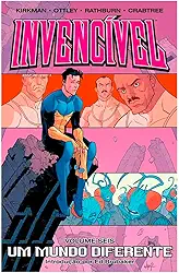 Invencível Vol. 06 - Um Mundo Diferente