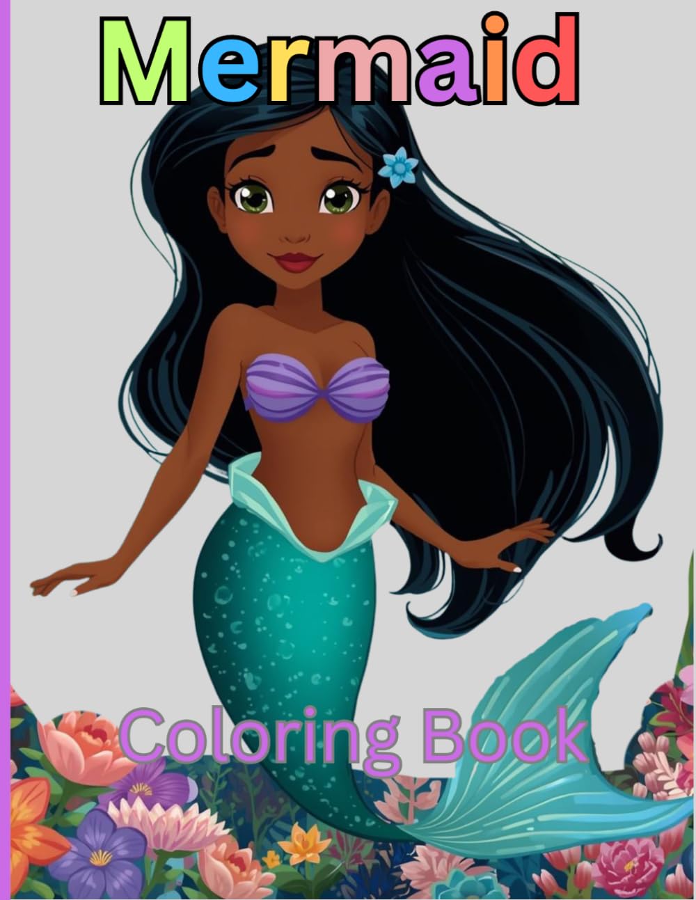 Mermaid Coloring Book: Adorable Illustrations for Your Young Mermaid