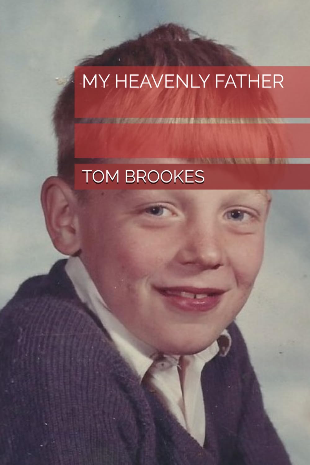 My Heavenly Father