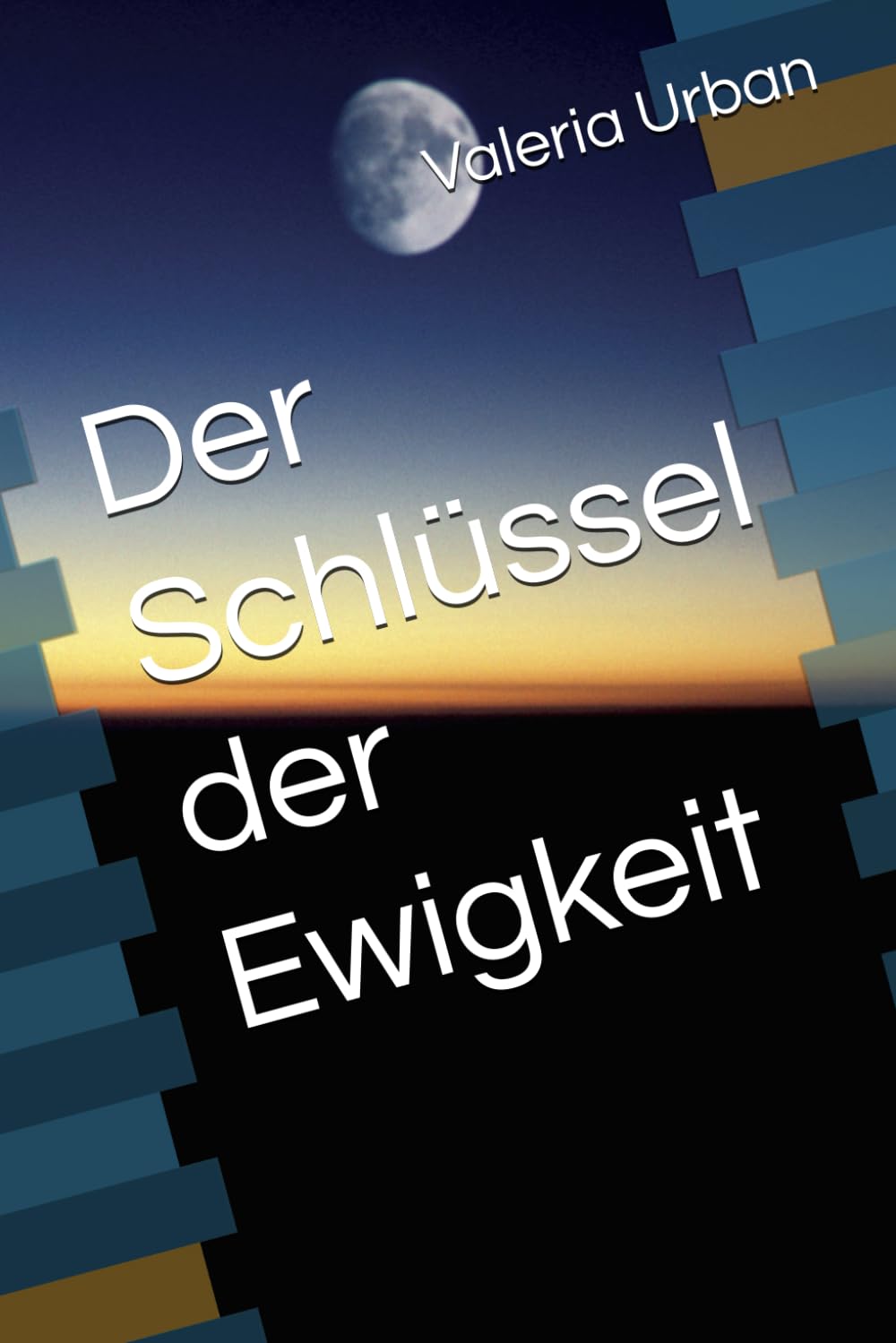 Der Schlüssel der Ewigkeit