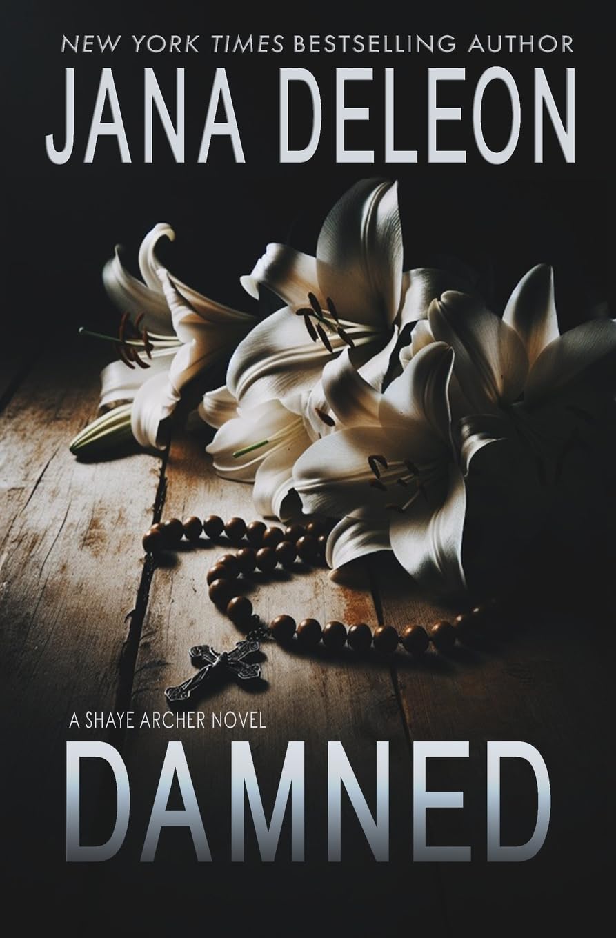 Damned (Shaye Archer Series)