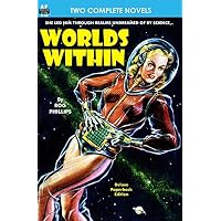 Worlds Within & The Slave