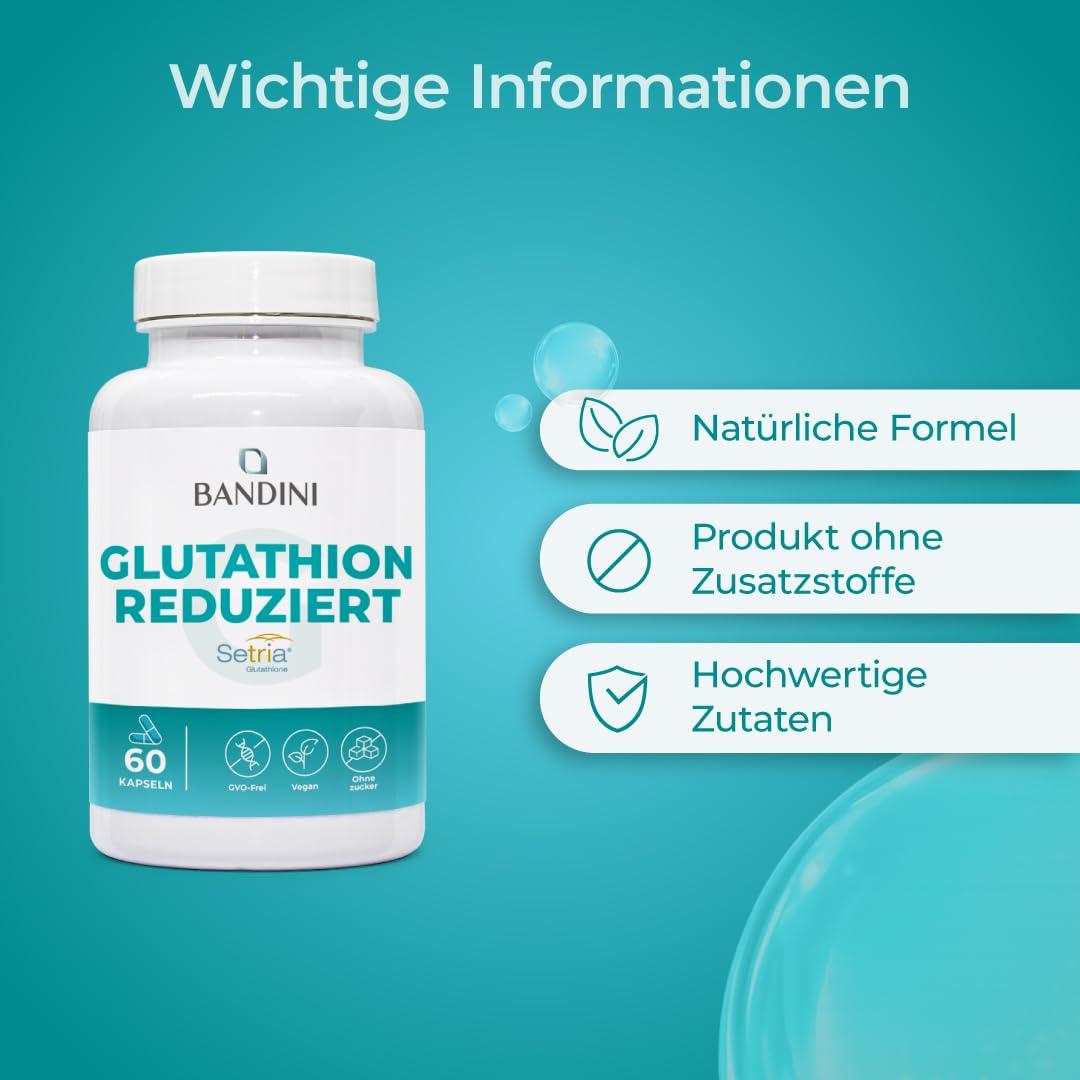 Bandini® L-Glutathion Reduziert 250mg | Glutathion Setria® Tripeptid: Glutaminsäure, Cystein, Glycin | Antioxidans, Immunsystem, Leber | GMO-frei | 60 Kapseln