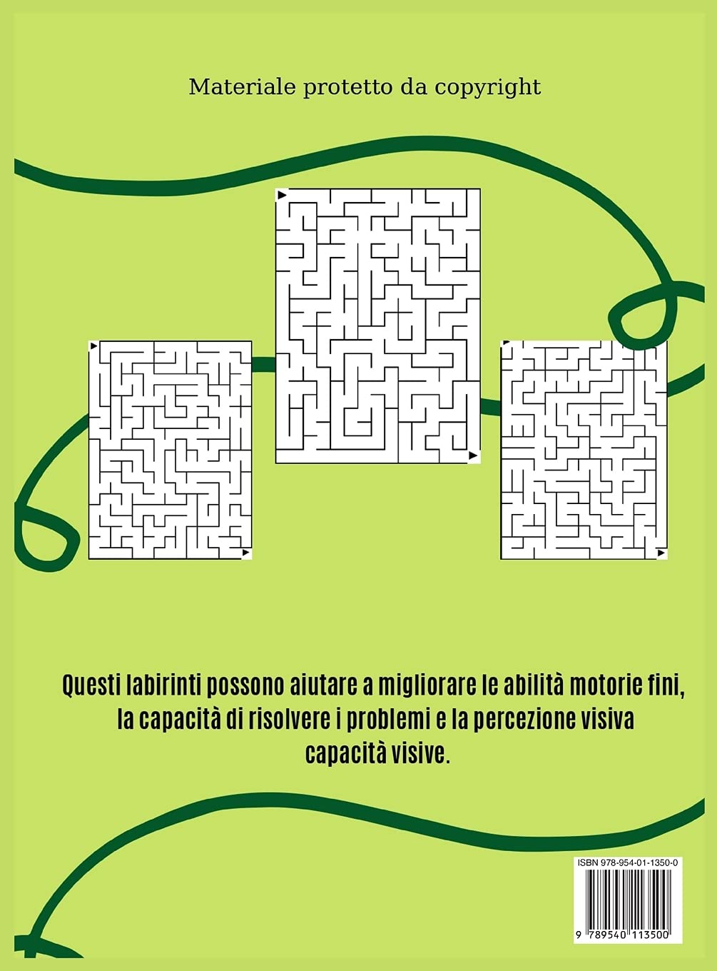 Labirinti Puzzle Per Bambini: 200 Libro di attività del labirinto per i bambini di età 4-6, 6-8, 8-10 - Labirinto Activity Workbook for Children ... di attività di apprendimento per bambini