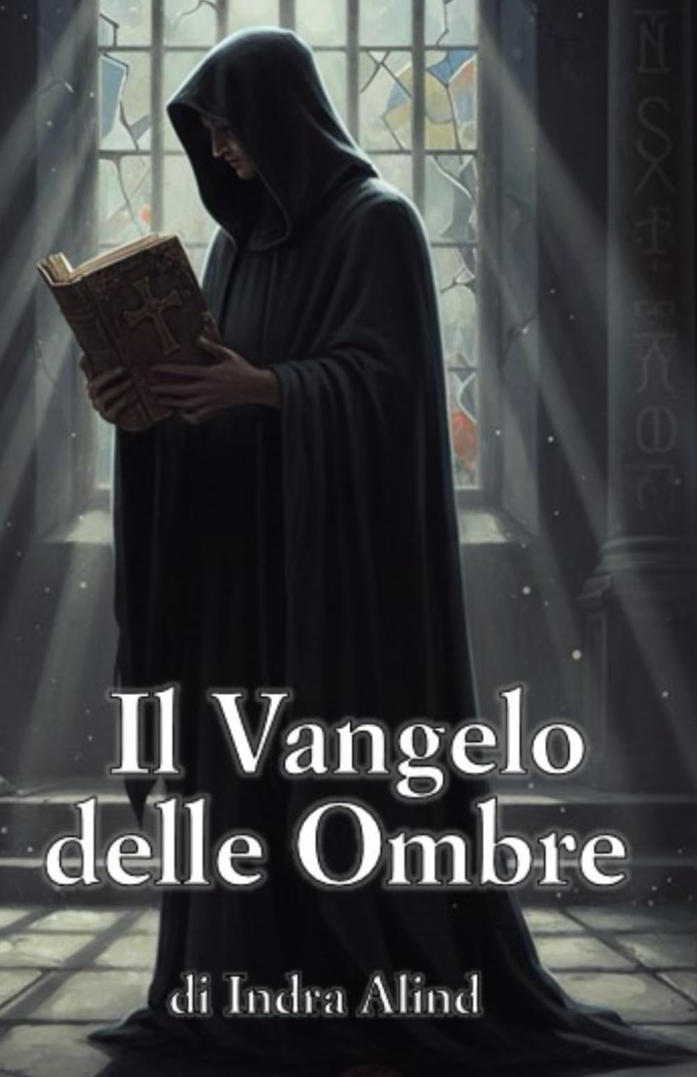 Il Vangelo delle Ombre