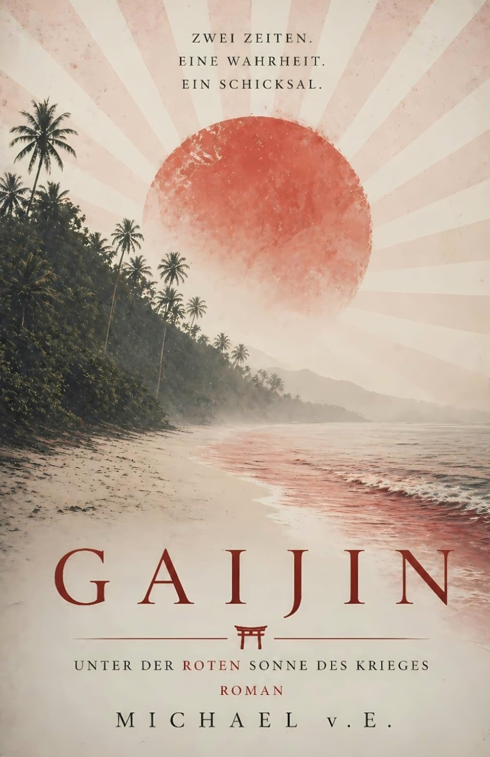 Gaijin: Unter der roten Sonne des Krieges