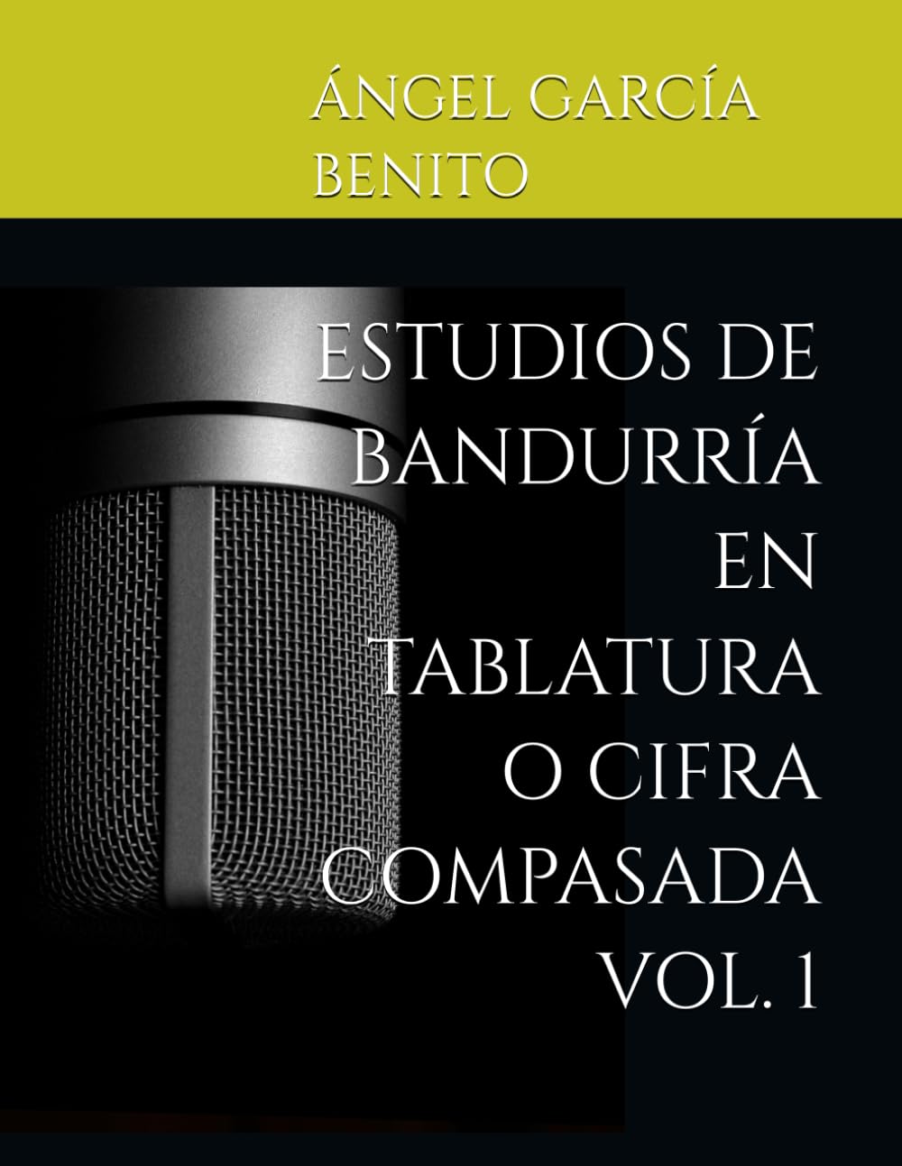 Estudios de Bandurría en Tablatura Vol 1 lecture simplifiée sans solfège