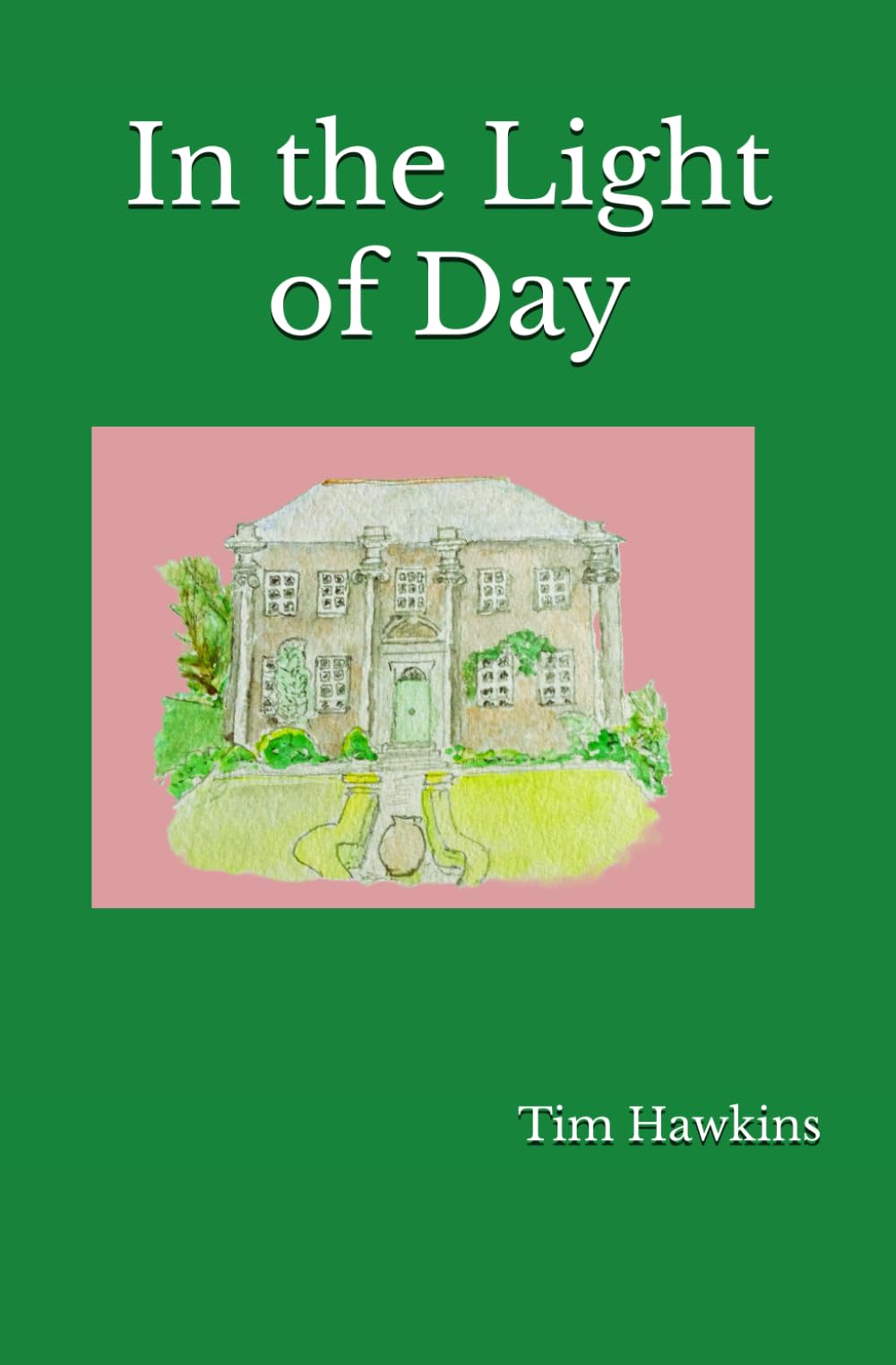 In the Light of Day