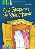 Das Gespenst am Kleiderhaken - Lesestufe 2 (KidS - Klassenlektüre in drei Stufen) - Annette Weber 