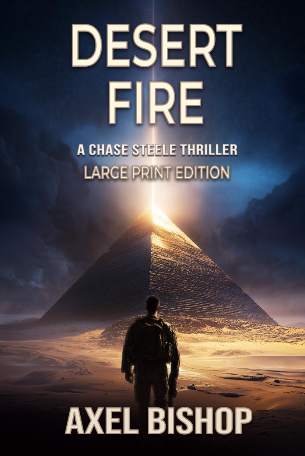 Desert Fire (Chase Steele Adventure Series)