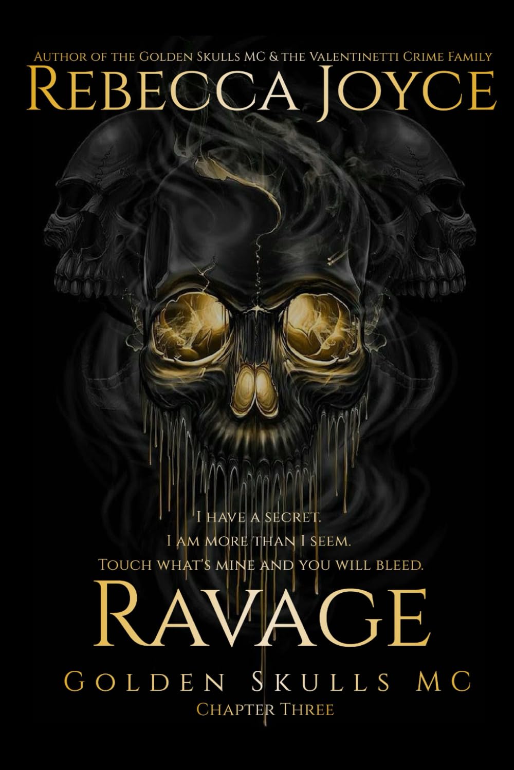 Ravage: Golden Skulls MC