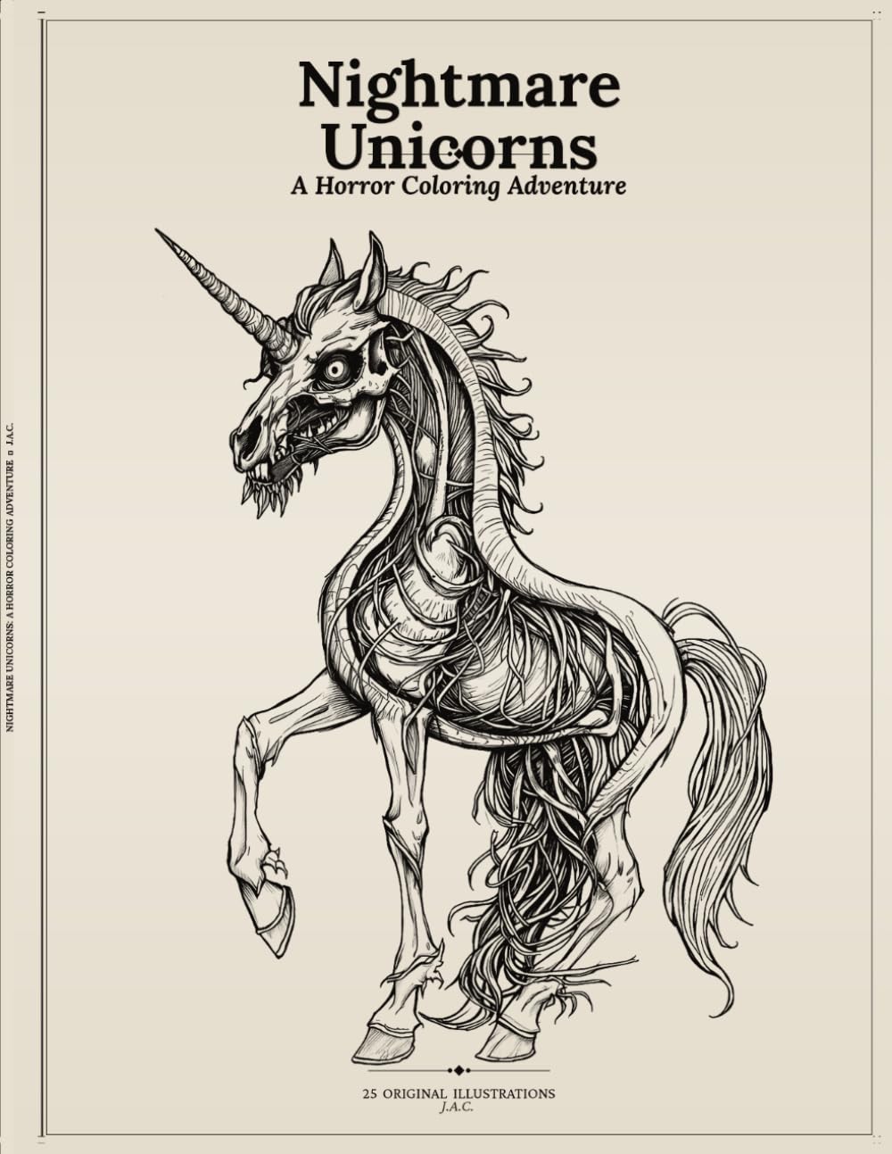 Nightmare Unicorns: A Horror Coloring Adventure (Nightmare Coloring Creatures)