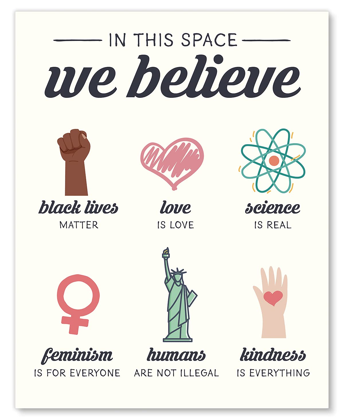 In This Place We Believe Wall Art Sign - BLM, Feminism, Equality, Human Rights - Social Justice Decor for Home, Office, Bedroom, Classroom - 11x14 - Unframed