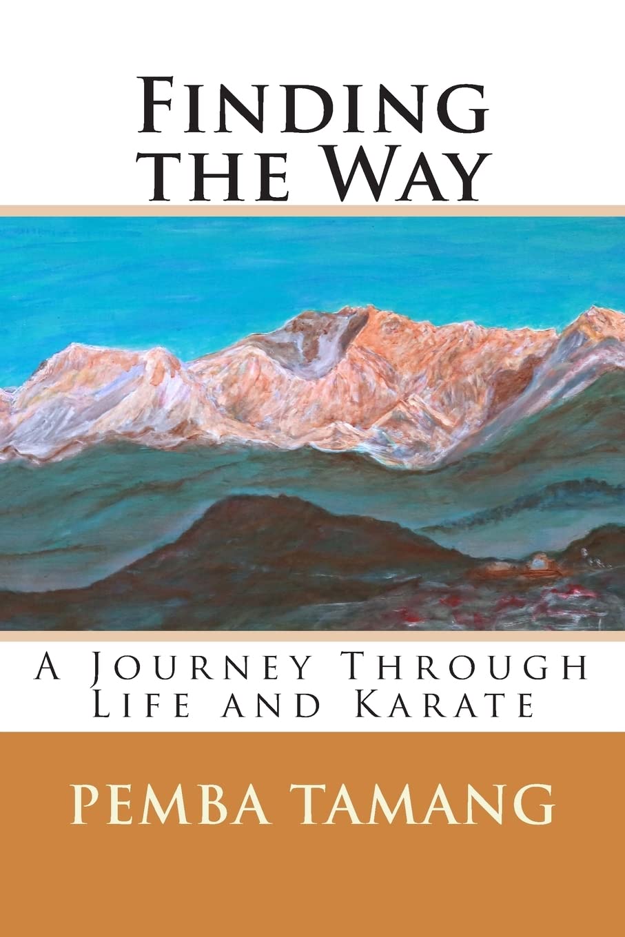 Finding the Way: A Journey Through Life and Karate