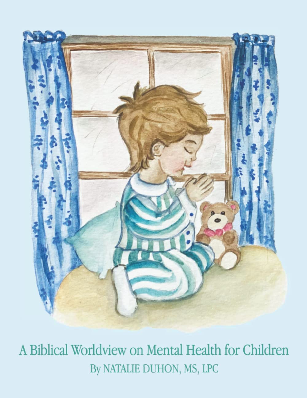 A Biblical Worldview on Mental Health for Children