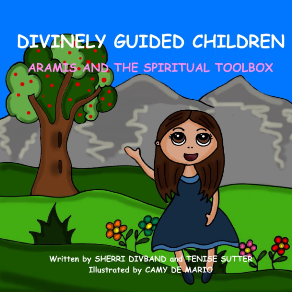 Divinely Guided Children: Aramis and the Spiritual Toolbox