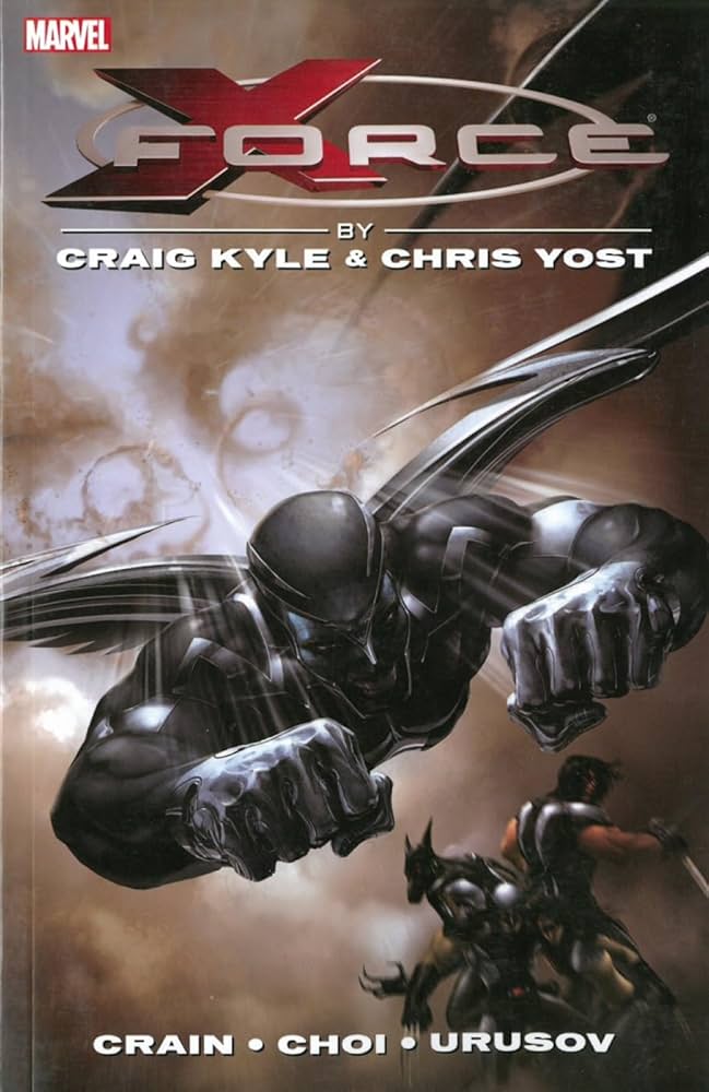 アート・デザイン・音楽 X-Force by Craig Kyle & Chris Yost: The X-force By Craig Kyle & Chris Yost: The Complete Collection