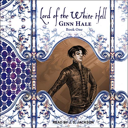 Lord of the White Hell: Book One by Ginn Hale episode artwork