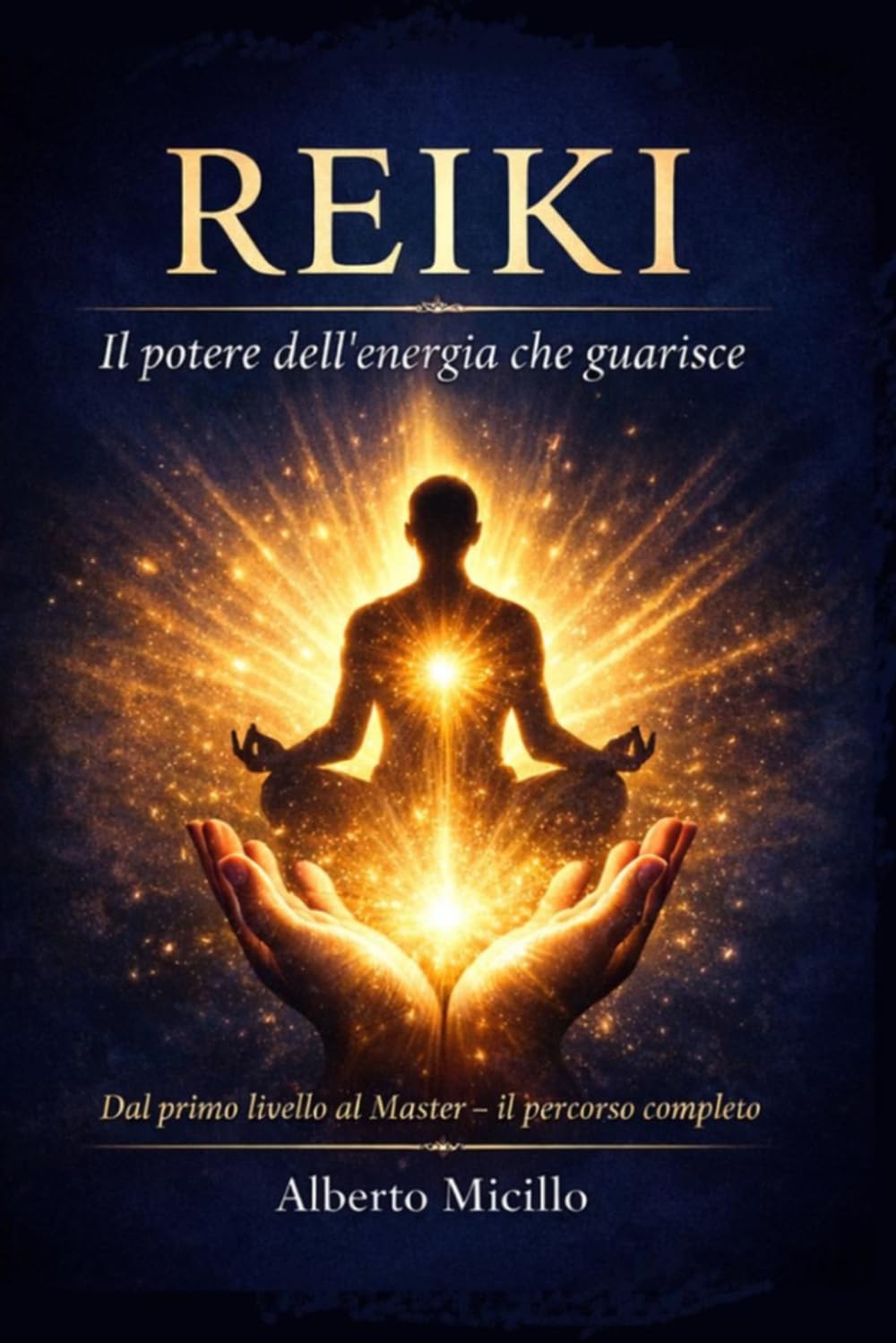 Reiki: Il potere dell'energia che guarisce