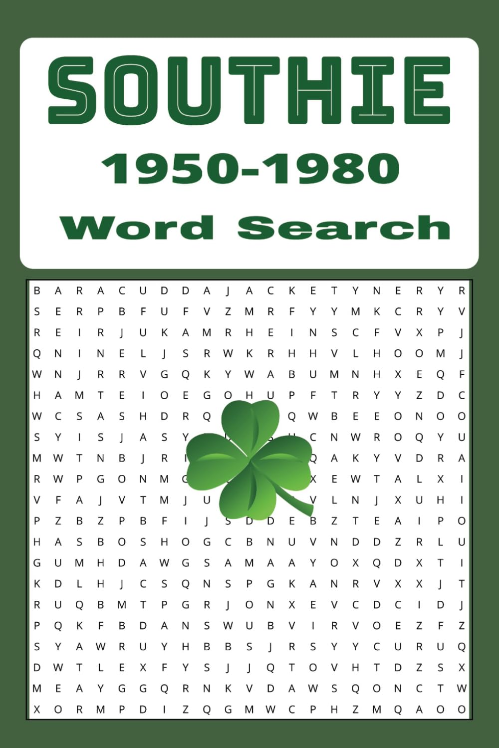 Southie 1950-1980 Word Search Puzzle: BIG 495 New Word Search for Everyone! 50+ Easy to Read Print Puzzles all about Southie! Great for gifts...