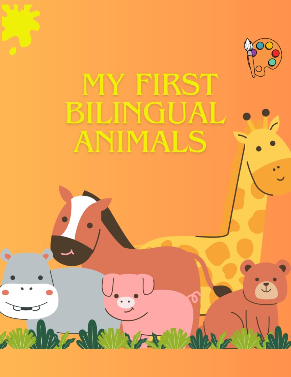 My First Bilingual Animals