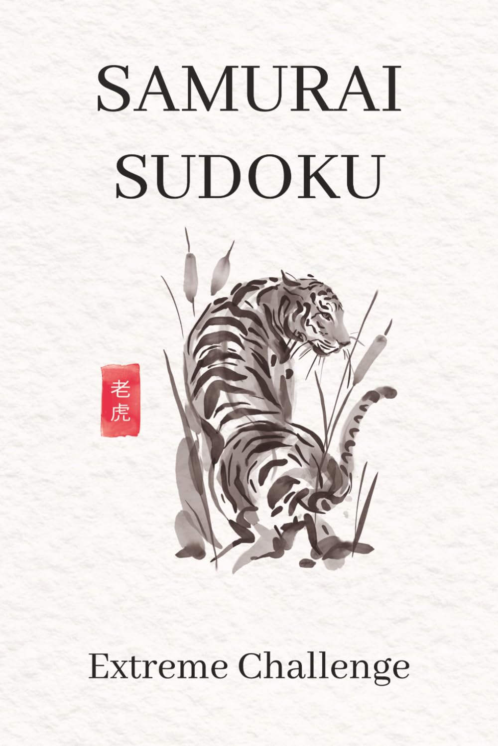 Samurai Sudoku Puzzle Book: Sudoku Puzzles for Japanese-Inspired Samurai | Mental Focus, Quirky & Engaging | 6x9 Inches, 110 Pages | 50+ Puzzles | Solutions Included