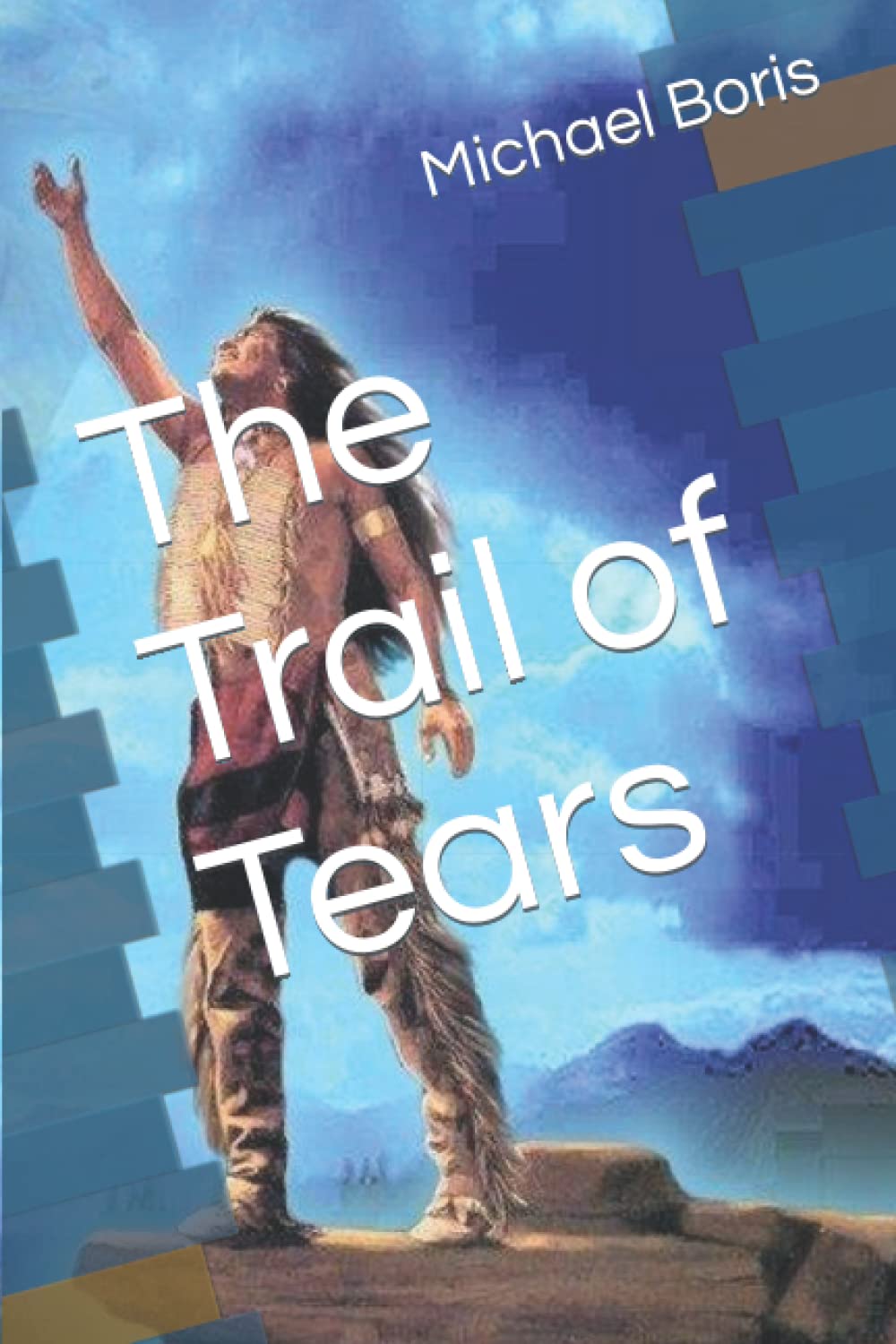 The Trail of Tears